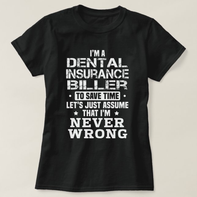 T-shirt Agent d'assurance dentaire (Design devant)