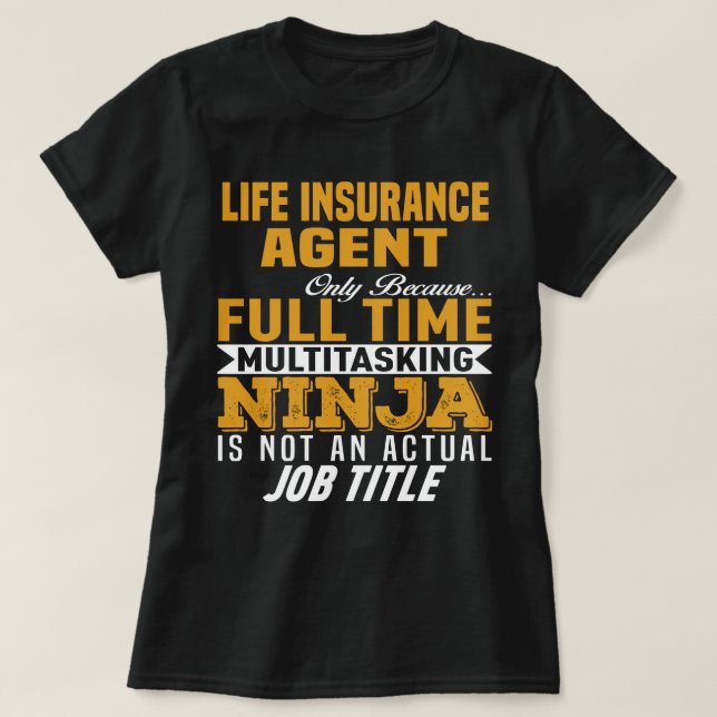 T-shirt Agent d'assurance-vie (Design devant)