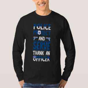 T-shirt Agent De Police Protège Et Sert L'Insigne De Merci