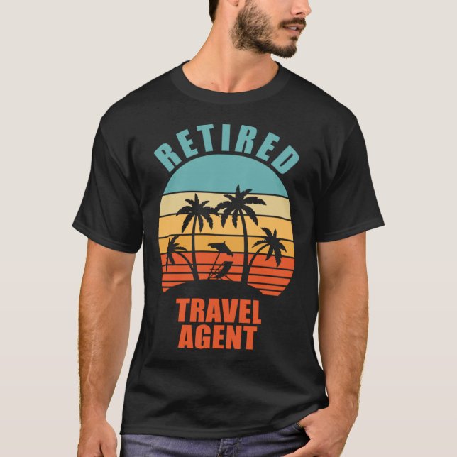 T-shirt Agent de voyage à la retraite heureux retraite (Devant)
