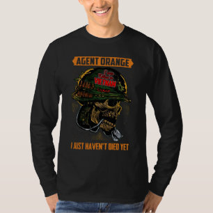 T-shirt Agent Orange J'ai été tué au Vietnam I Just Haven