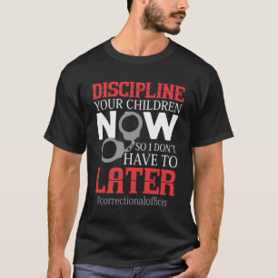 T-shirt Agent pénitentiaire Discipline pénitentiaire Vos