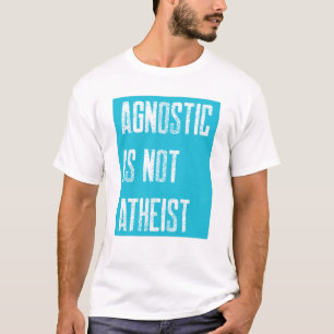 T-shirt Agnostique pas athée