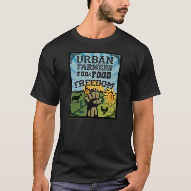 T-shirt Agriculteurs urbains pour la liberté de nourriture (Devant)