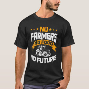 T-shirt Agriculture Non Agriculteurs Non Alimentation Non 
