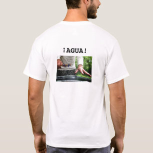 T-shirt ¡Agua ! Argot espagnol pour "Awesome!" et pic à ta