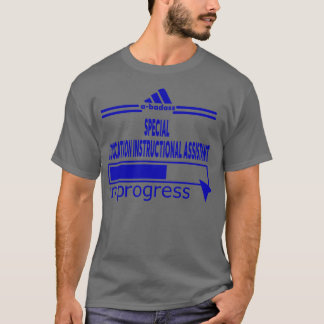 T-SHIRT AIDE INSTRUCTIONNELLE À L'ÉDUCATION SPÉCIALE