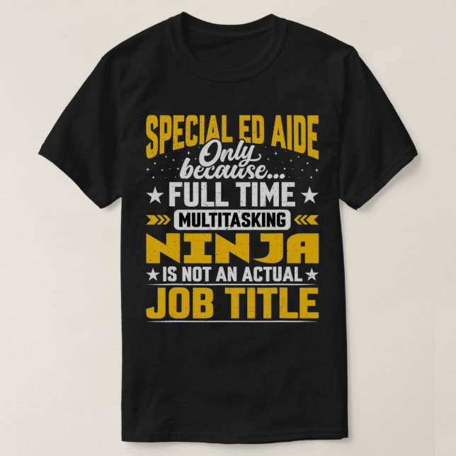 T-shirt Aide spéciale ED Titre du travail Amusant Autisme  (Design devant)