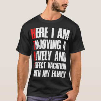 T-shirt Aidez-moi à IM sur un Humour Sarcastique vacances
