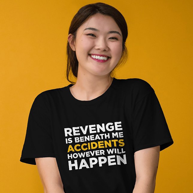 T-shirt Aiguille Subtile Vendetta : Des Accidents Se Produ (Créateur téléchargé)