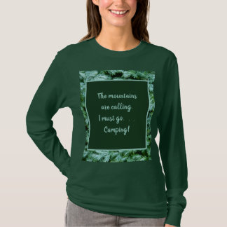 T-shirt Aiguilles De Pin Doivent Aller Camping