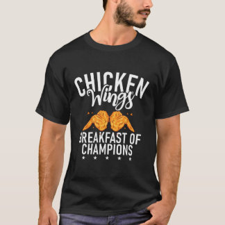 T-shirt Ailes De Poulet Petit Déjeuner De Champions Aile D