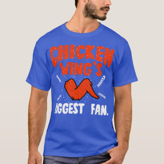 T-shirt Ailes de poulet plus grand ventilateur