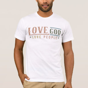 T-shirt Aimer Dieu aimer les gens