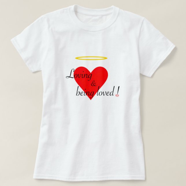 T-shirt Aimer & être aimé ! (Design devant)
