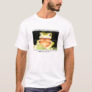 T-shirt Aimez-moi avant que je sois allé - Monkey la