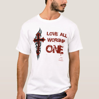 T-shirt Aimez tout le culte un