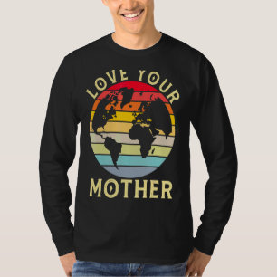 T-shirt Aimez votre mère Terre Vintage Sauver l'environnem