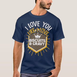T-shirt Aimez-Vous J'Aime Les Biscuits Et Les Biscuits Gra