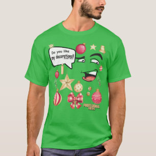 T-shirt Aimez-vous mes décorations - Jorden Nash