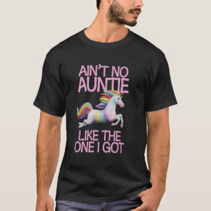 T-shirt Ainu2019t Pas de Tante comme celle que j'ai Tante