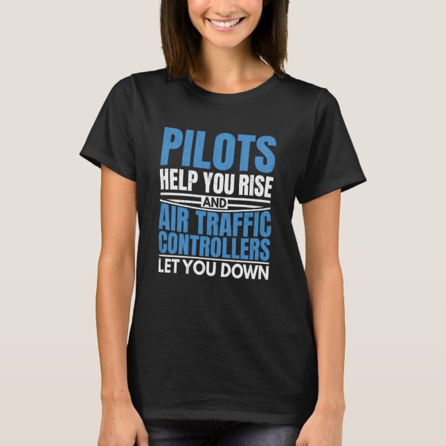 T-shirt Air Traffic Controllers Let You Down Aviation Plan (Devant)