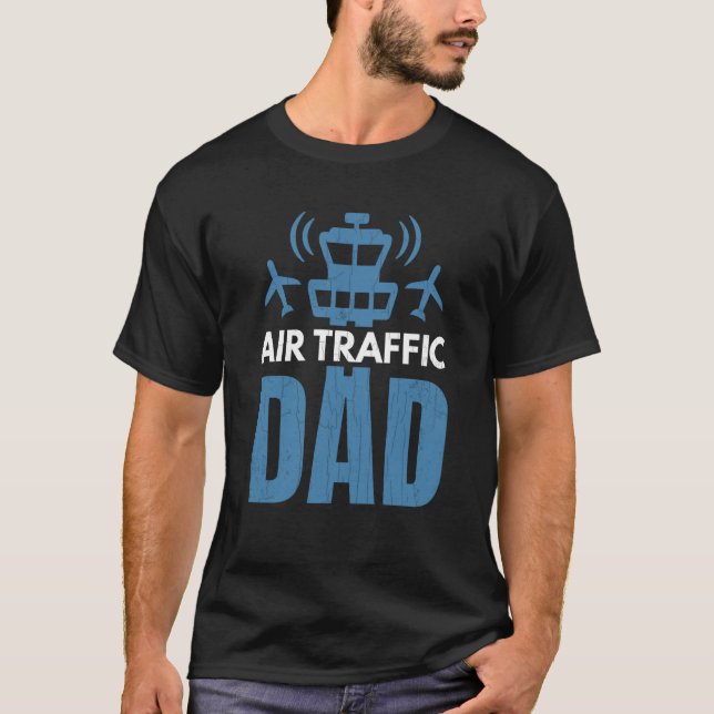 T-shirt Air Traffic Dad Airplane Controller Aviation Graph (Devant)