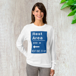 T-shirt Aire de repos 400m à gauche Panneau de signalisati