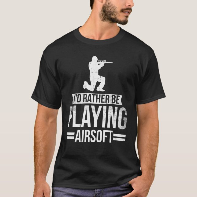 T-shirt Airsofting Gun Hommes Femmes Je préfère jouer à l' (Devant)