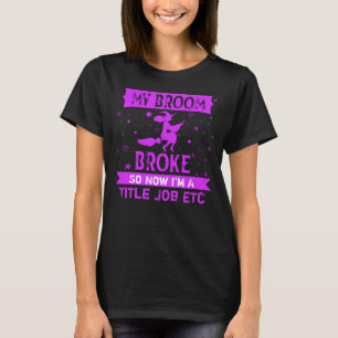 T-shirt Ajouter Titre Travail Texte Broom Broyé Maintenan
