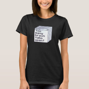 T-shirt Ajouter un message d'erreur d'Humour Brain Onglets