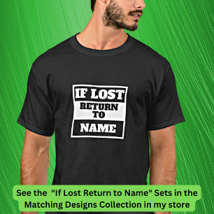 T-shirt Ajouter un nom - En cas de perte Retourner à, jeu