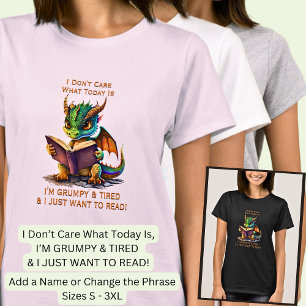 T-shirt Ajouter un nom Texte, Je suis Grumpy Fatigué, Je v