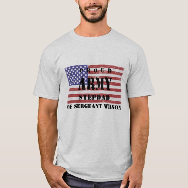 T-shirt Ajouter Votre Stepchild's Name Fier Armée Stepdad  (Devant)