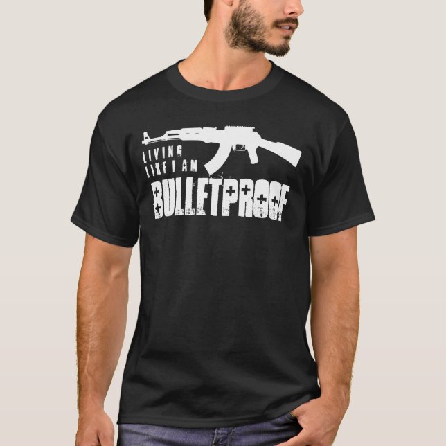 T-shirt ak47 : vivre comme si je n'avais pas de balles (Devant)