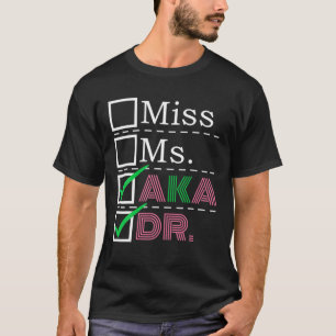 T-shirt AKA Doctor Médicale Worker Appréciation Graduation