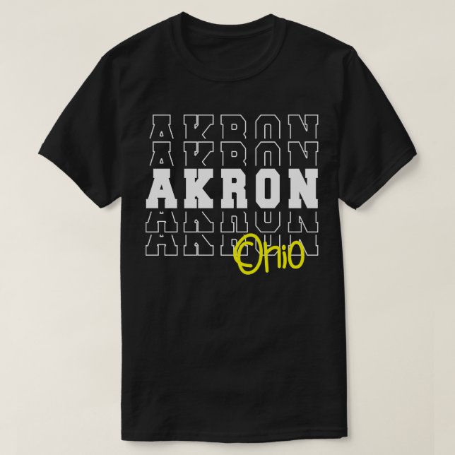 T-shirt Akron ville Ohio Akron OH (Design devant)
