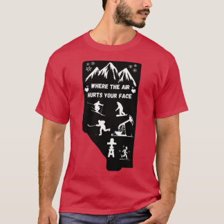 T-shirt Alberta où l'air vous fait mal au visage