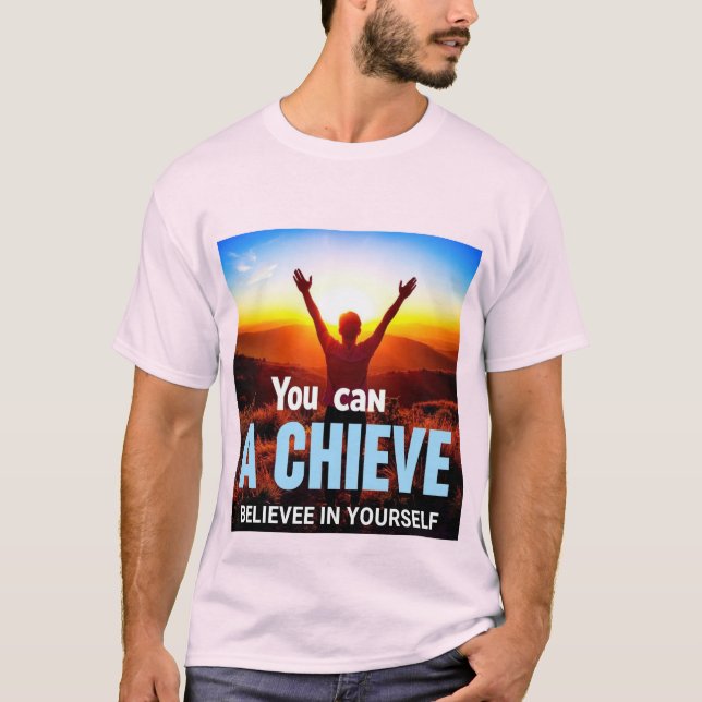 T-shirt Alcanza tus Sueños: El Poder de Creer en Ti Mismo. (Devant)