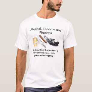 T-shirt Alcool, tabac et armes à feu