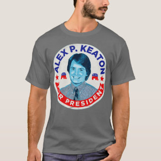 T-shirt Alex P Keaton, Président