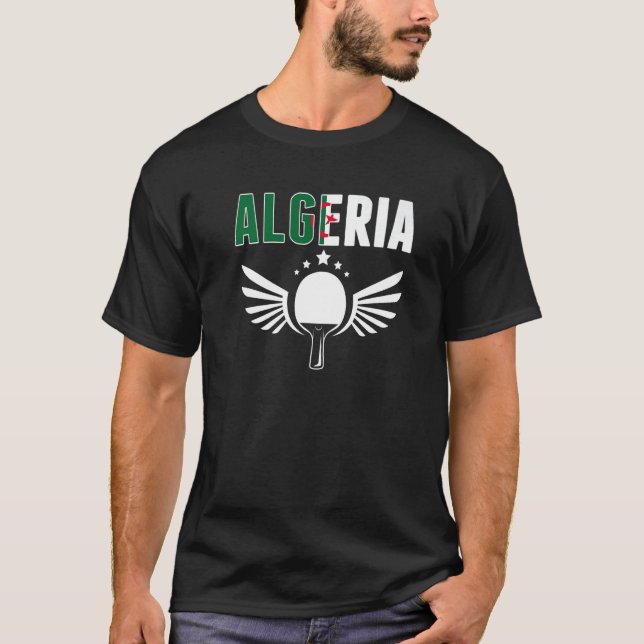 T-shirt Algeria Ping Pong   Algerian Table Tennis Supporte (Devant)