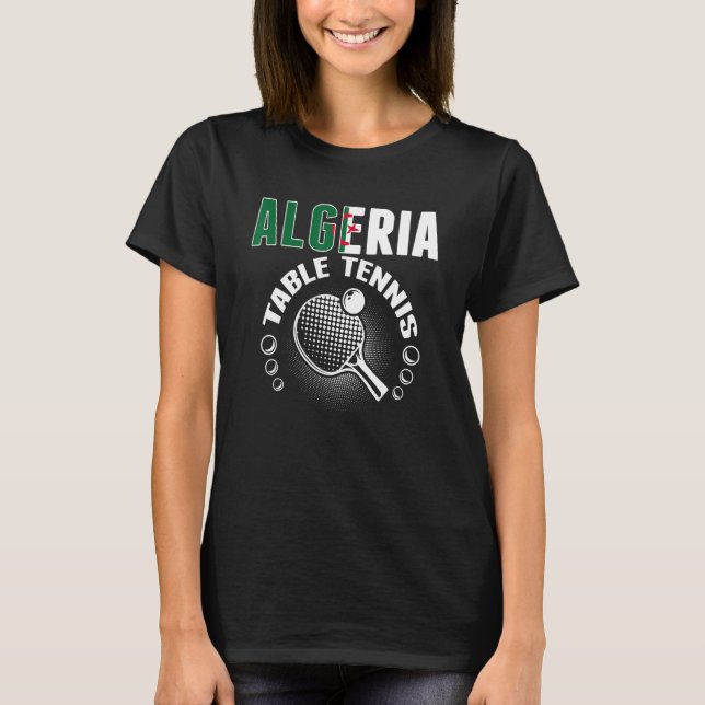 T-shirt Algeria Table Tennis   Support Algerian Ping Pong  (Devant)