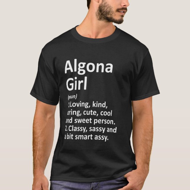 T-shirt Algona Girl Ia Iowa Funny City Home Roots (Devant)