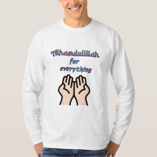 T-shirt Alhamdulillah pour tout