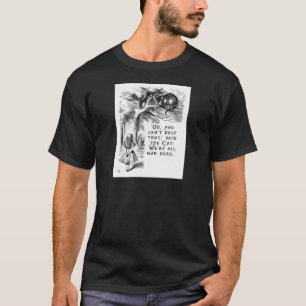 T-shirt Alice au pays des merveilles - nous sommes tous