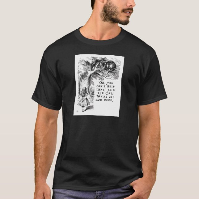 T-shirt Alice au pays des merveilles - nous sommes tous (Devant)
