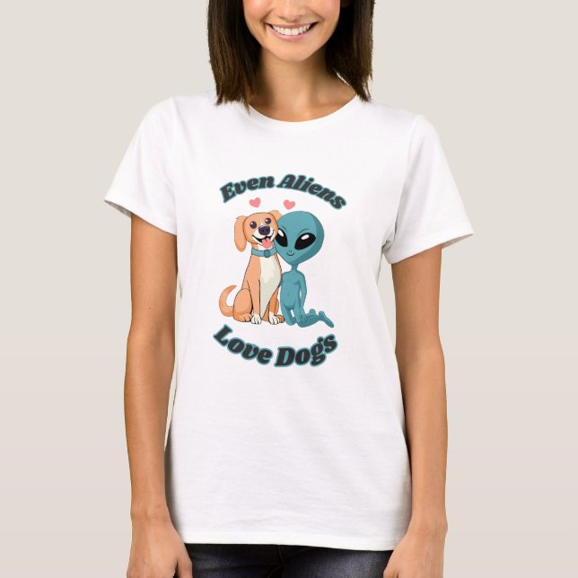 T-shirt Alien et chien. Même les Aliens aiment les chiens. (Devant)