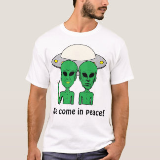 T-shirt Aliens : Nous Sommes En Paix !