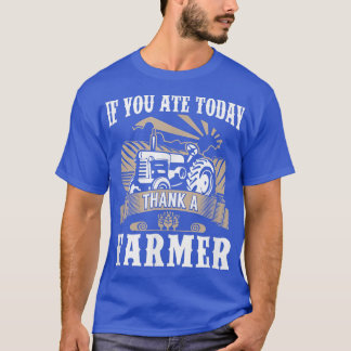 T-shirt Alimentation agricole Si vous mangez aujourd'hui M